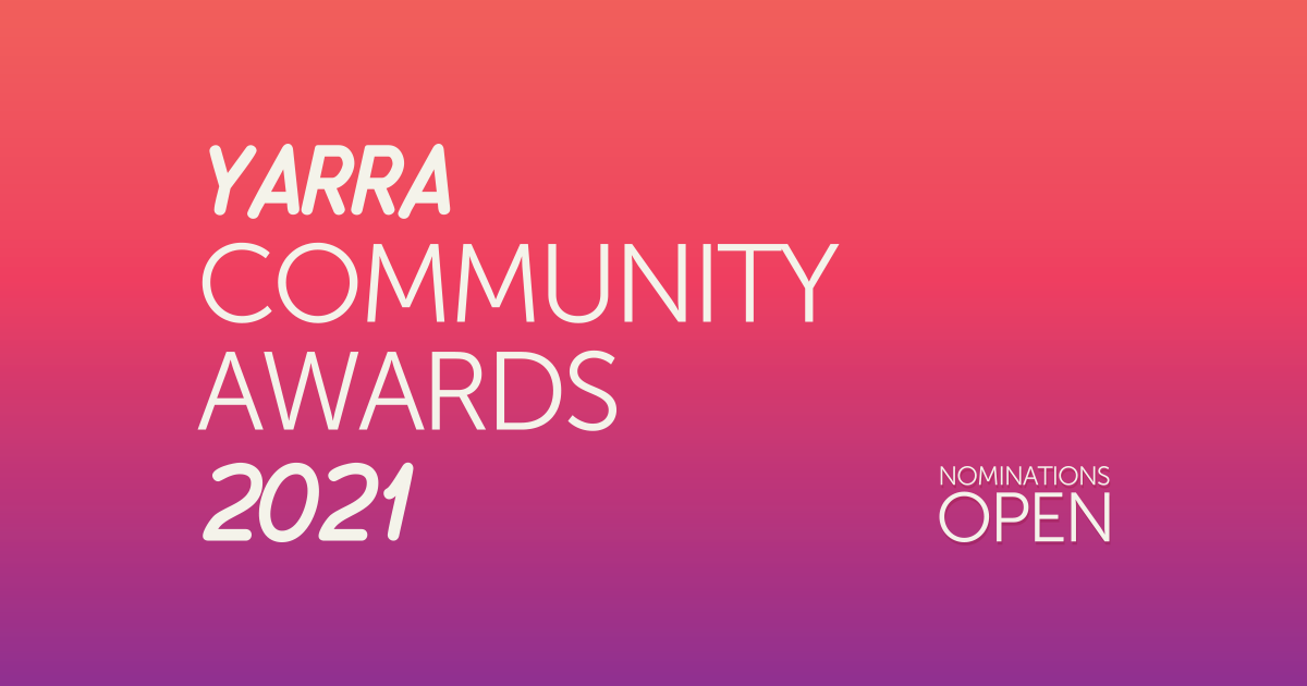 Pink and purple gradient tile saying Yarra Community Awards 2021 Nominations Open